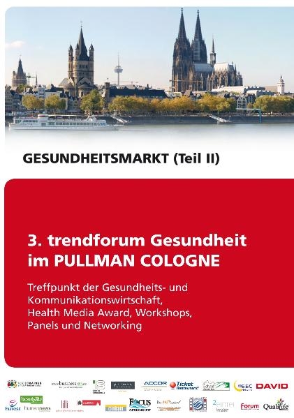 trendforum Gesundheit 2009 - Gesundheitsmarkt Teil 2 - 