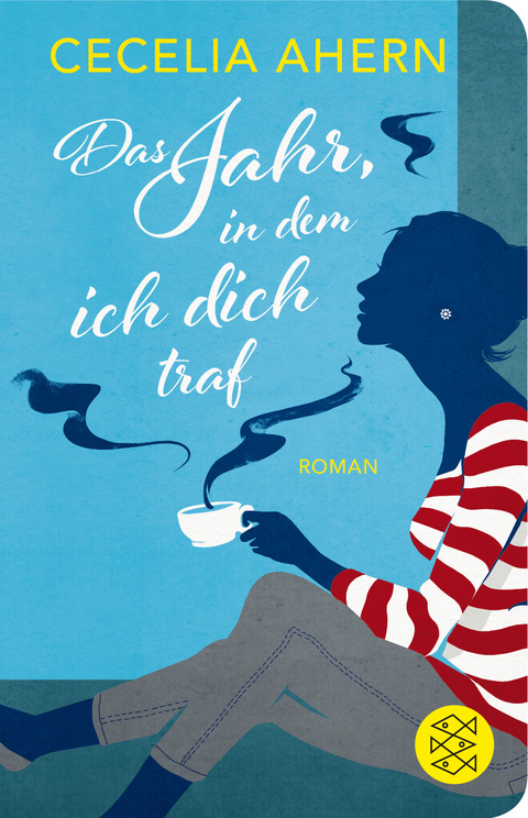 Das Jahr, in dem ich dich traf - Cecelia Ahern