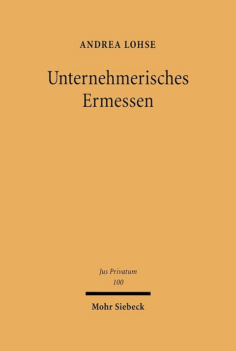 Unternehmerisches Ermessen - Andrea Lohse