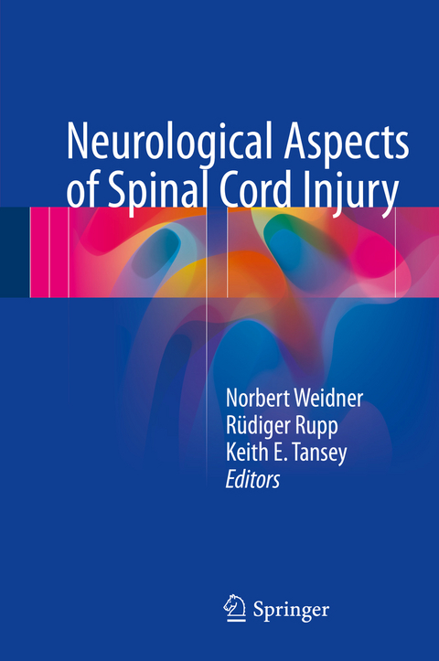 Neurological Aspects of Spinal Cord Injury - 