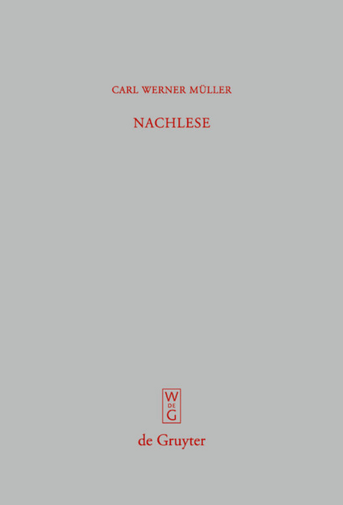 Nachlese - Carl Werner Müller