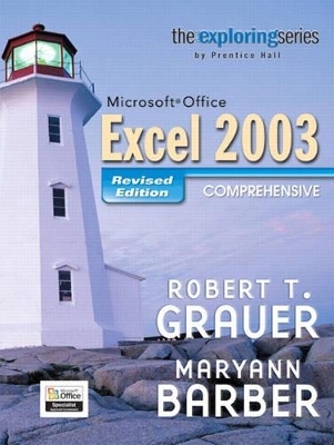 EXPLRG MICROSFT OFF XCL03 CMPLT REV& CD PKG - Robert T. Grauer, Maryann Barber