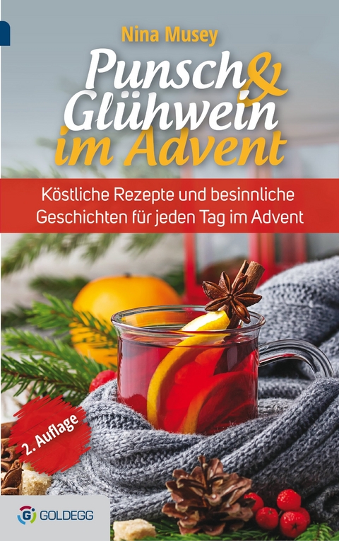 Punsch & Glühwein im Advent, 2. Auflage - Nina Musey