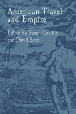 American Travel and Empire - David Seed