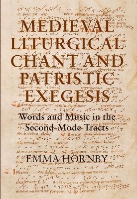 Medieval Liturgical Chant and Patristic Exegesis - Professor Emma Hornby