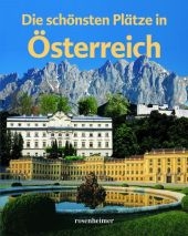 Die schönsten Plätze in Österreich