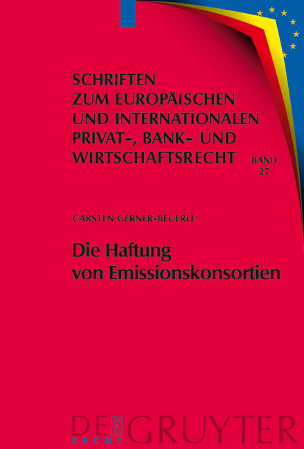 Die Haftung von Emissionskonsortien - Carsten Gerner-Beuerle