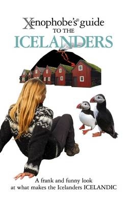 The Xenophobe's Guide to the Icelanders - Richard Sale