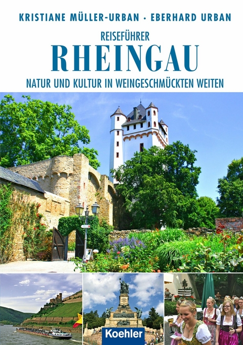 Reiseführer Rheingau - Kristiane Müller-Urban, Eberhard Urban