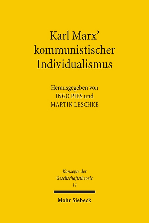 Karl Marx' kommunistischer Individualismus - 