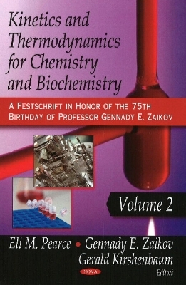 Kinetics & Thermodynamics for Chemistry & Biochemistry - 