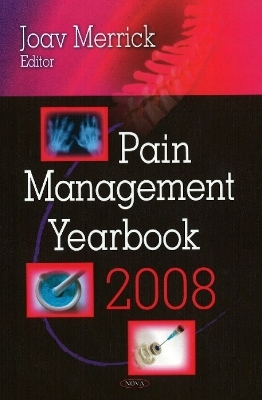 Pain Management Yearbook 2008 - 