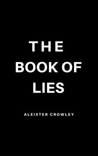 The Book of Lies - Aleister Crowley