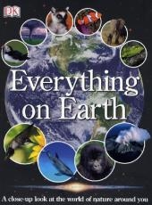 Everything on Earth -  Dk