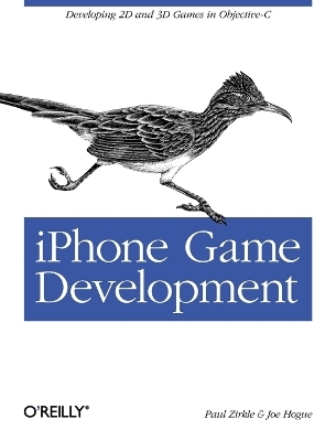 iPhone Game Development - Paul Zirkle