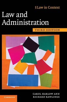 Law and Administration - Carol Harlow, Richard Rawlings