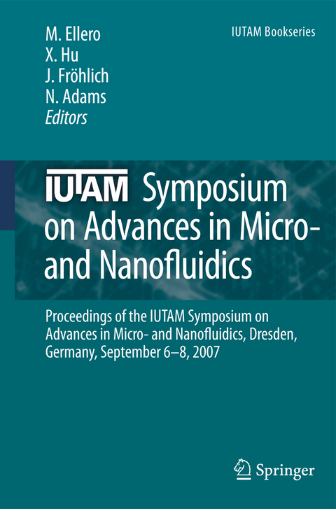 IUTAM Symposium on Advances in Micro- and Nanofluidics - 