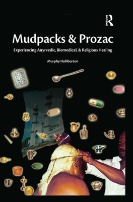 Mudpacks and Prozac - Murphy Halliburton