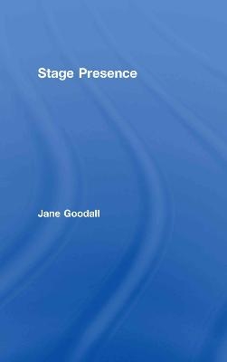 Stage Presence - Jane Goodall