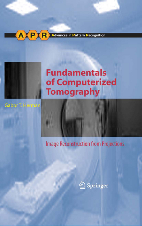 Fundamentals of Computerized Tomography - Gabor T. Herman