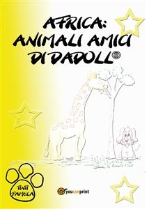 Africa: animali amici di Dadoll® - Pamela Tinti