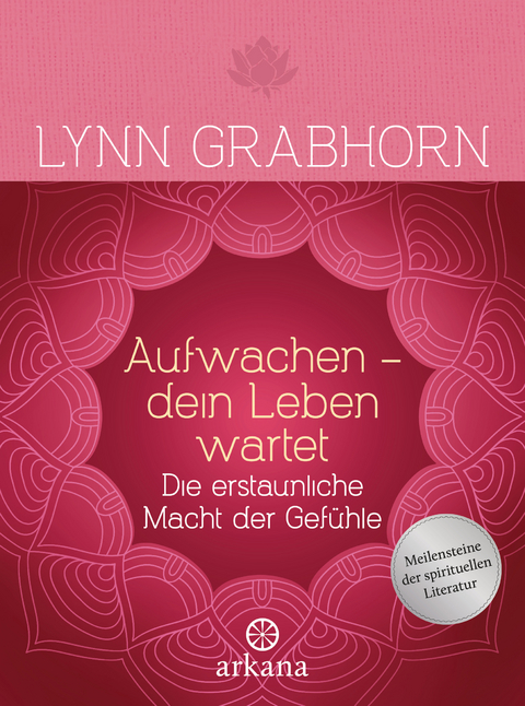 Aufwachen - dein Leben wartet - Lynn Grabhorn