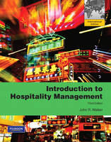 Introduction to Hospitality Management - John R. Walker