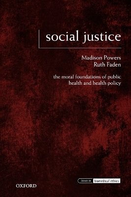 Social Justice - Madison Powers, Ruth Faden