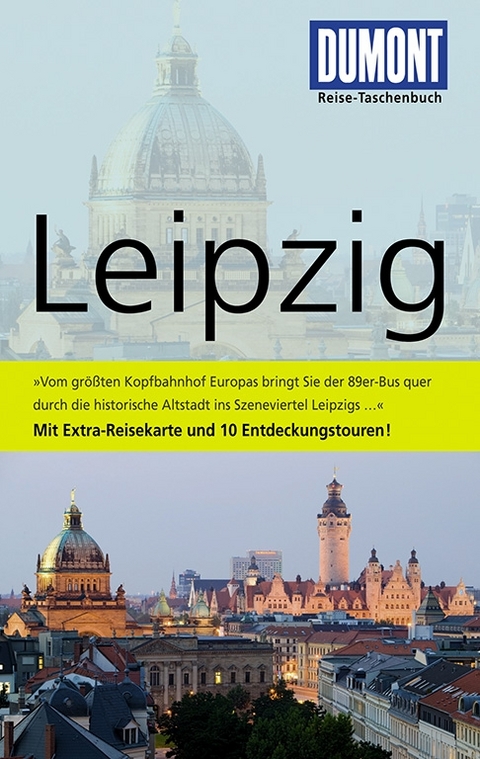 DuMont Reise-Taschenbuch Reiseführer Leipzig