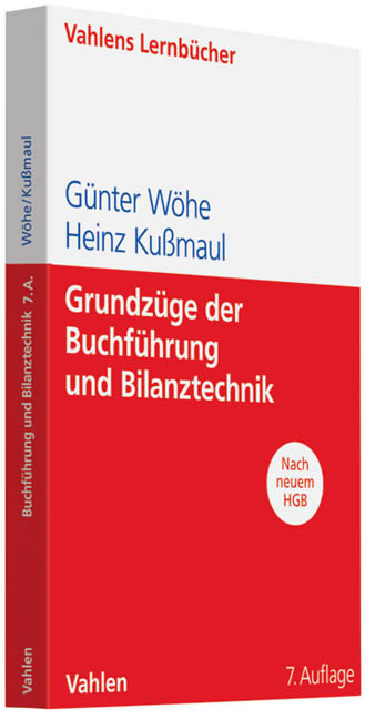 Grundzüge der Buchführung und Bilanztechnik - Günter Wöhe, Heinz Kußmaul