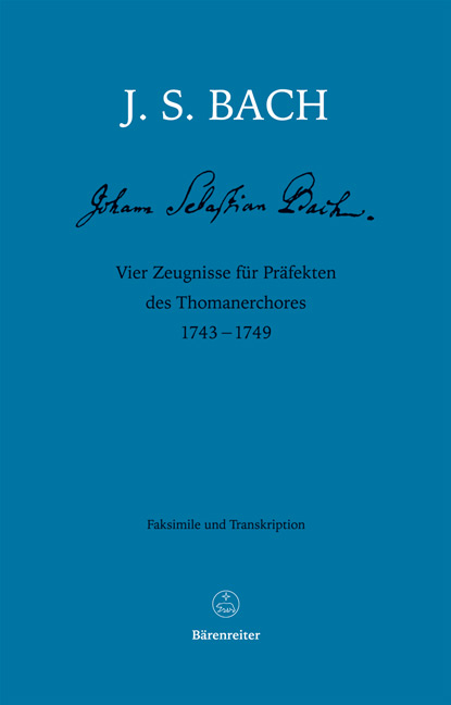 Vier Zeugnisse für Präfekten des Thomanerchores 1743-1749 - Johann Sebastian Bach