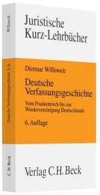 Deutsche Verfassungsgeschichte - Dietmar Willoweit