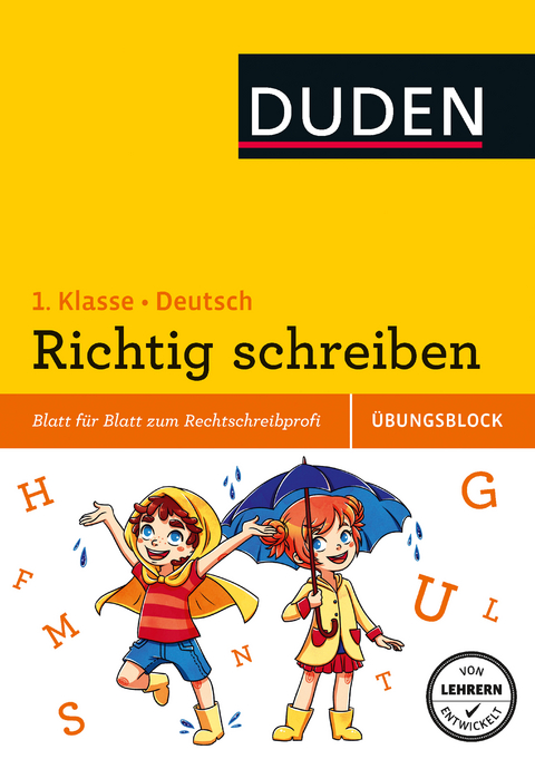 Richtig schreiben - Übungsblock 1. Klasse - Ute Müller-Wolfangel, Beate Schreiber