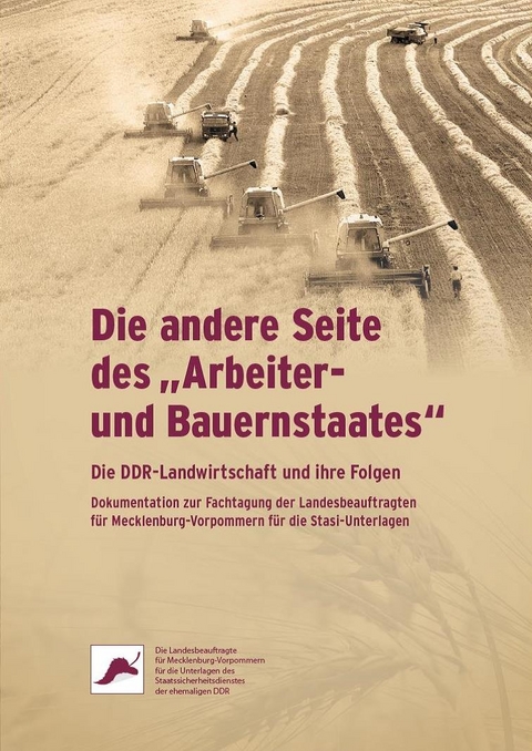 Die andere Seite des „Arbeiter- und Bauernstaates“