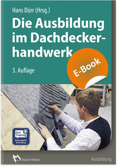 Die Ausbildung im Dachdeckerhandwerk - 