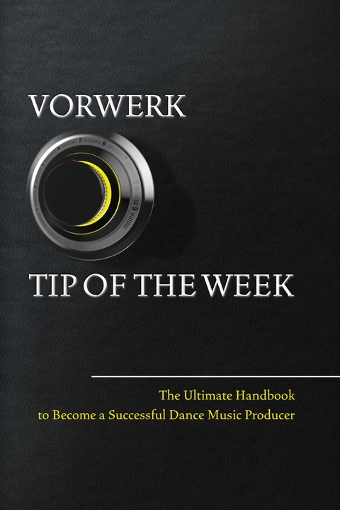 Vorwerk Tip of the week -  Maarten Vorwerk