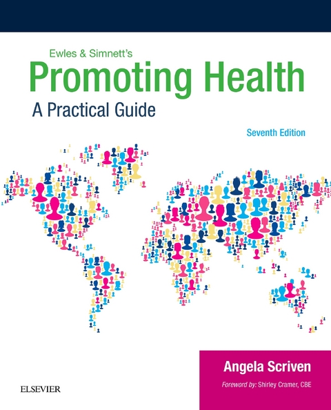 Promoting Health: A Practical Guide - E-Book -  Angela Scriven