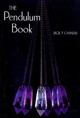 The Pendulum Book - Jack F Chandu