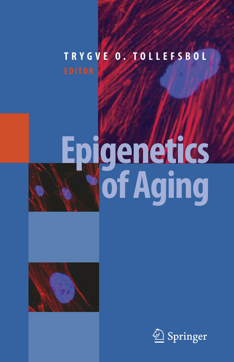 Epigenetics of Aging - 