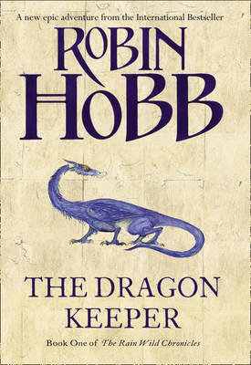 Dragon Keeper - Robin Hobb