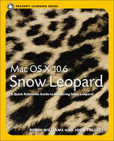 Mac OS X 10.6 Snow Leopard - Robin Williams, John Tollett