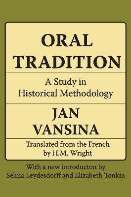 Oral Tradition - Jan Vansina