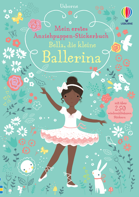 Mein erstes Anziehpuppen-Stickerbuch: Bella, die kleine Ballerina - Fiona Watt