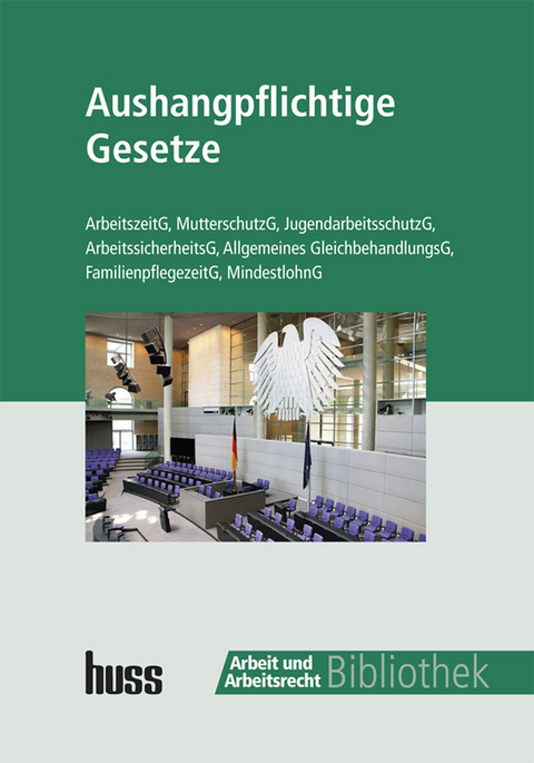 Aushangpflichtige Gesetze - 