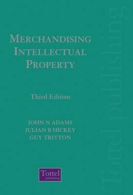 Merchandising Intellectual Property - Captain John Adams, Guy Tritton, Julian Hickey