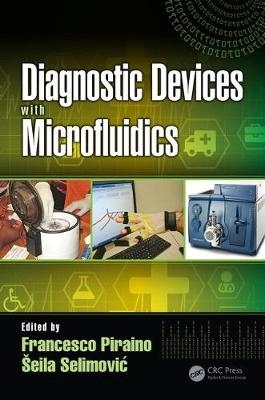 Diagnostic Devices with Microfluidics - 