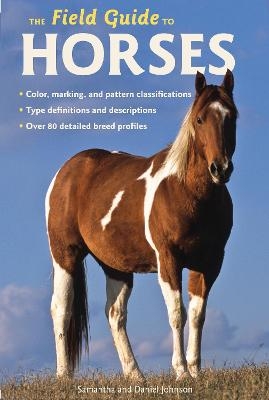 The Field Guide to Horses - Samantha Johnson  dont use