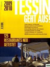 Tessin geht aus! 2009/2010