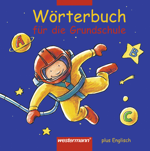 Wörterbuch für die Grundschule plus Englisch