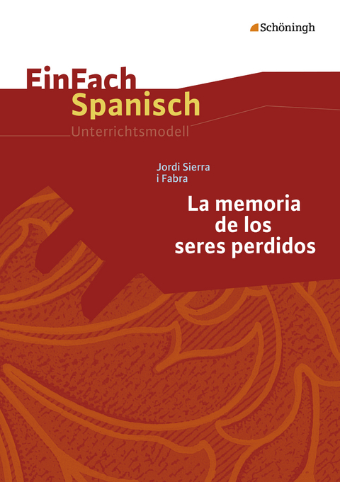 EinFach Spanisch Unterrichtsmodelle - Karl-Ernst Weinstock